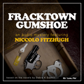 Fracktown Gumshoe